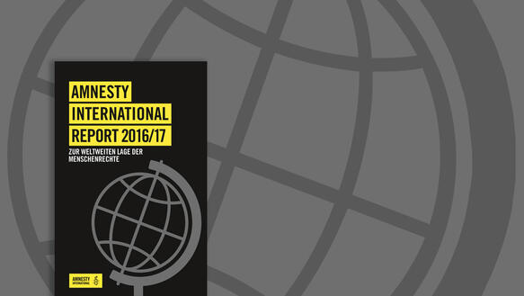 Grafik des jährlichen Amnesty Reports 2016 / 2017