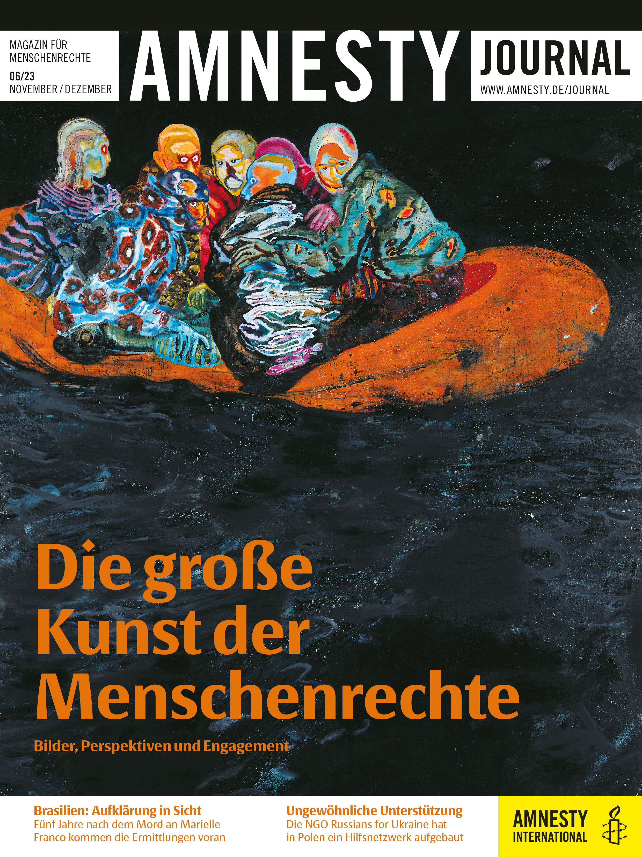 Das Cover der Amnesty-Journal-Ausgabe November/Dezember 2023, ein Schlauchboot mit sechs Menschen darin, das Waser schlägt bis an den Rand hoch, die Menschen sitzen eng gedrängt. Das Motiv ist im Stil eines Gemäldes gehalten. Geschrieben steht auf dem Cover: Die große Kunst der Menschenrechte – Bilder, Perspektiven und Engagement