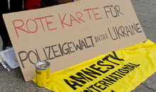 Ukraine - Rote Karte für Polizeigewalt