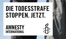 Die Todesstrafe stoppen. Jetzt.