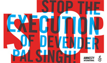 Keine Hinrichtung von Devender Pal Singh!