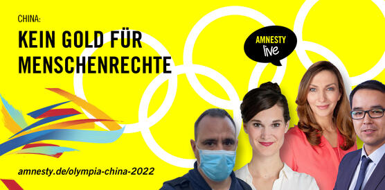 Grafische Elemente + vier Porträtfotos von zwei Männern und zwei Frauen + Text "China: Kein Gold für Menschenrechte" / "Amnesty Live"