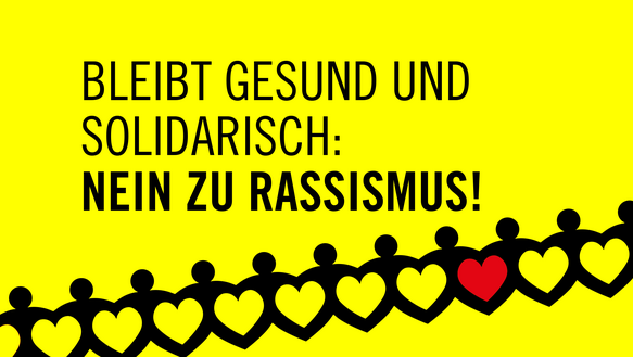 In schwarz steht auf gelbem Hintergrund: "Bleibt gesund und solidarisch"