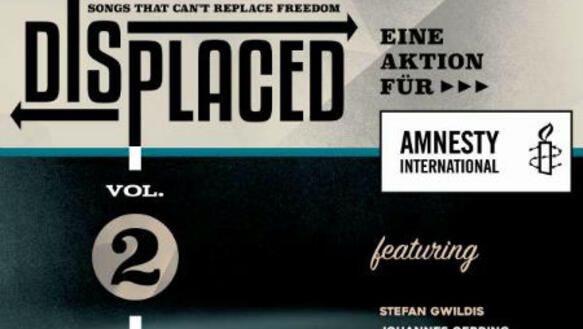 Cover des Albums "Displaced Vol. 2 - Songs that can't replace freedom", das zugunsten von Amnesty produziert wurde