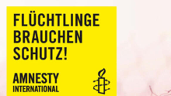 Faltblatt: Flüchtlinge brauchen Schutz